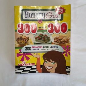 Hungry Girl 300 under 300 Cookbook